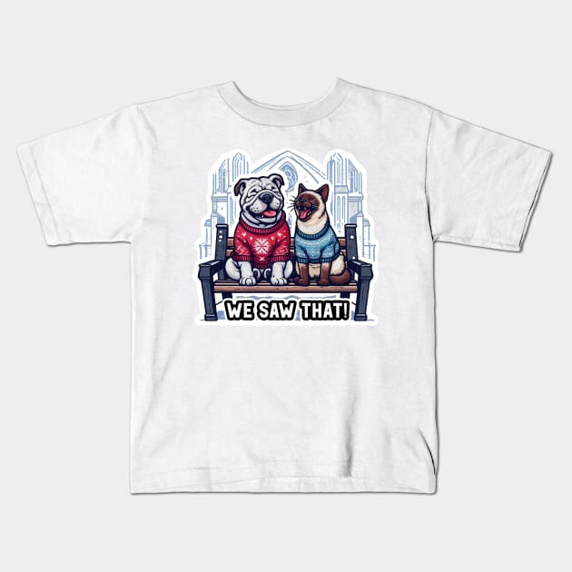 We Saw That meme Bulldog Siamese Cat Ugly Christmas Sweater Church Snowing Kids T-Shirt by Plushism